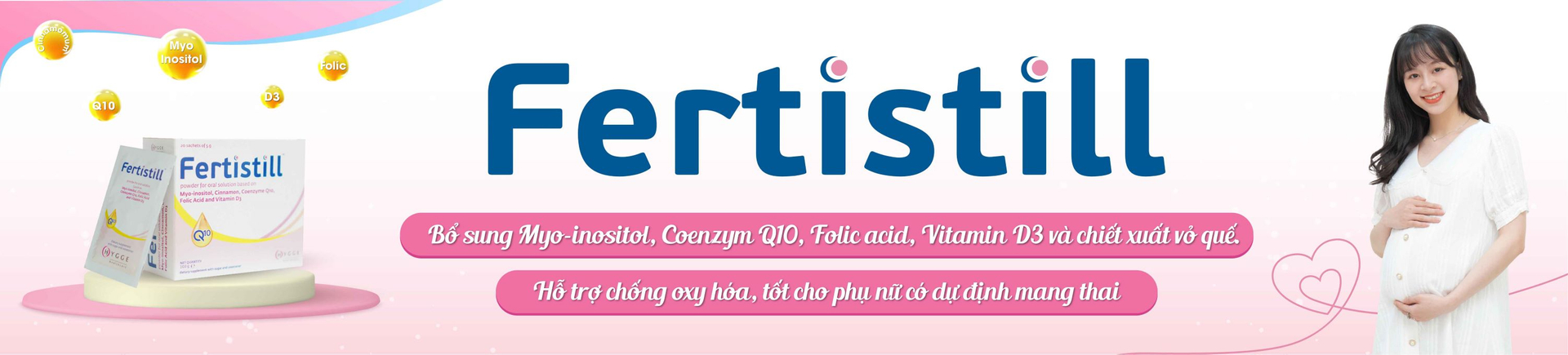 fertistill hỗ trợ sinh sản ở nữ giới